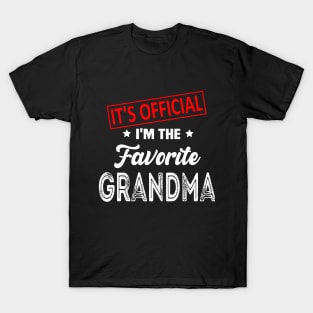 It's Official I'm The Favorite Grandma, Favorite Grandma T-Shirt